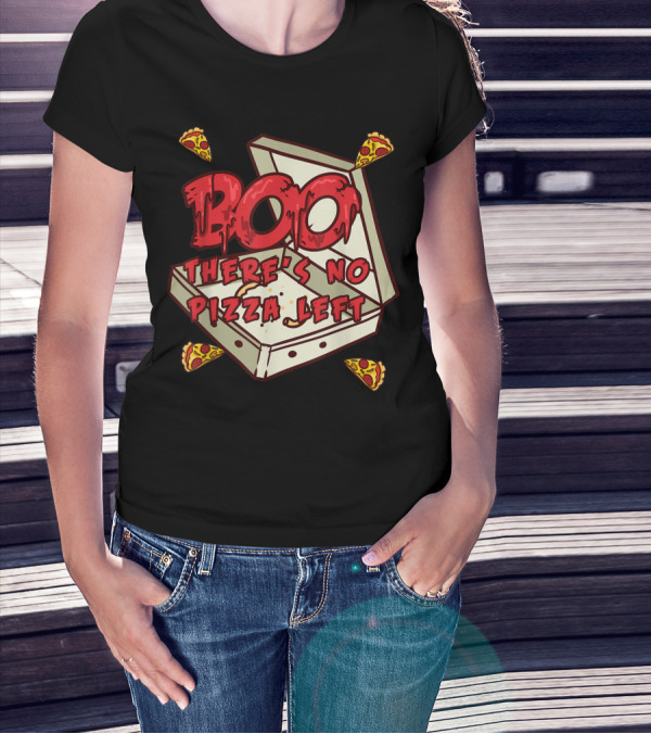 BOO Pizza Box Surprise There's No Pizza Left Scattered Slices T-Shirt