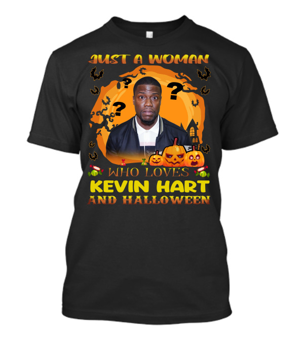 Just A Woman Who Loves Kevin Hart And Halloween Pumpkins T-Shirt