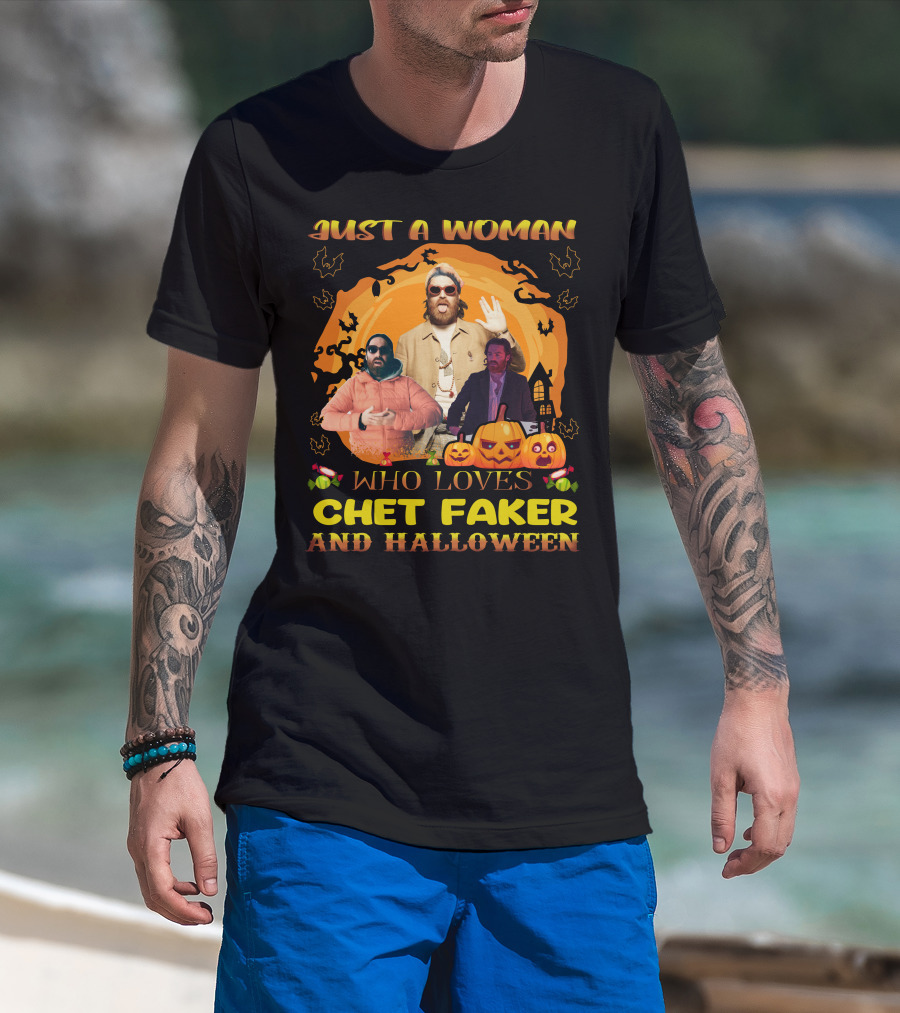 Just A Woman Who Loves Chet Faker And Halloween With Pumpkins And Bats T-Shirt