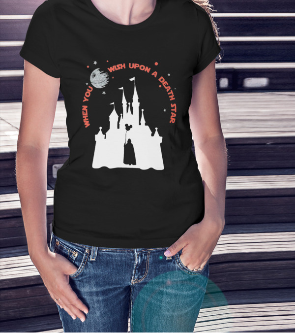 When You Wish Upon A Death Star T-Shirt