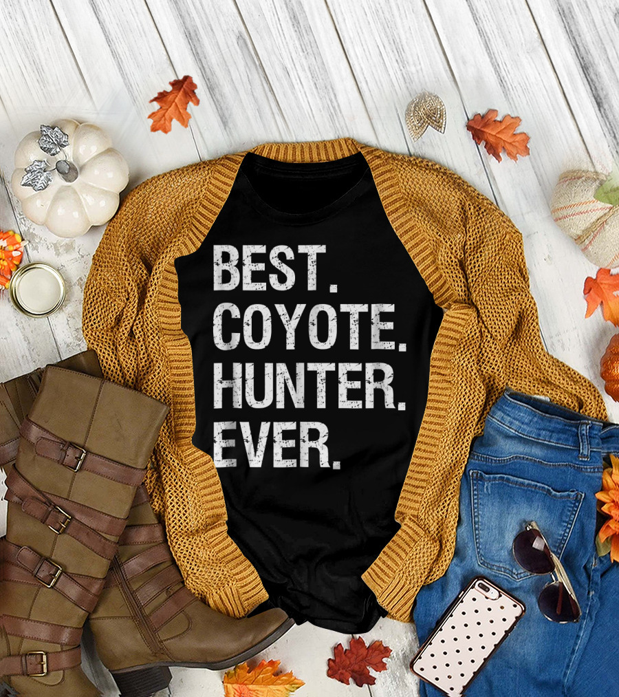 Best Coyote Hunter Ever T-Shirt