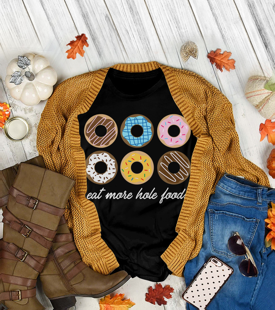 Eat More Hole Foods Chocolate Vanilla Sprinkles Donuts T-Shirt