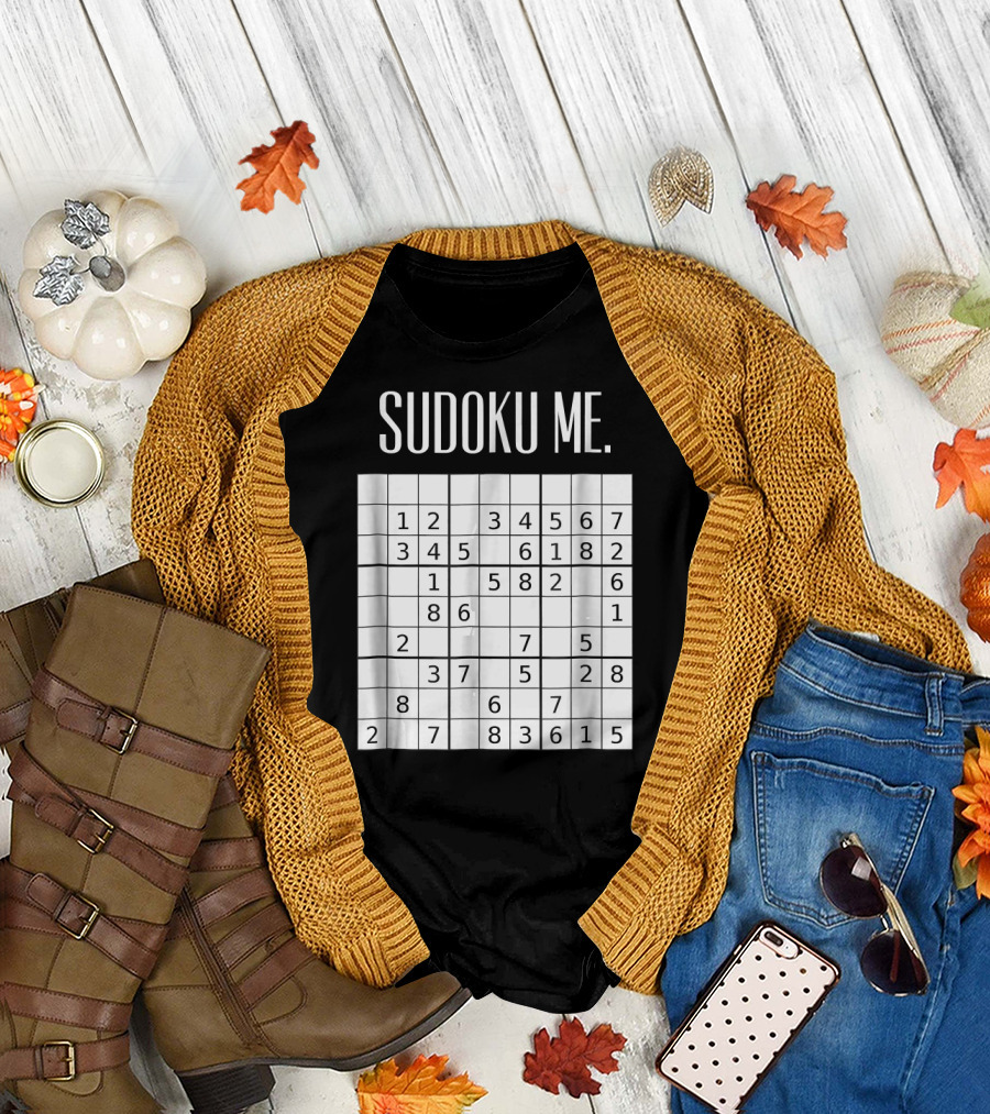 Sudoku Me Funny Challenge Puzzle Grid T-Shirt