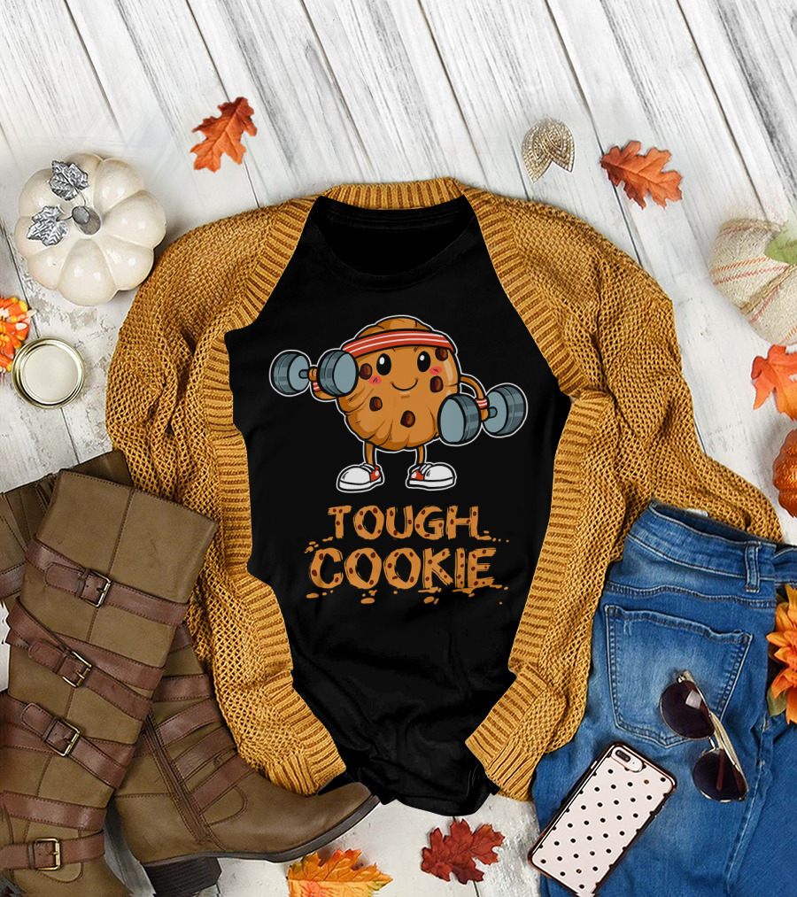 Tough Cookie Funny Fitness Training Chocolat T-Shirt