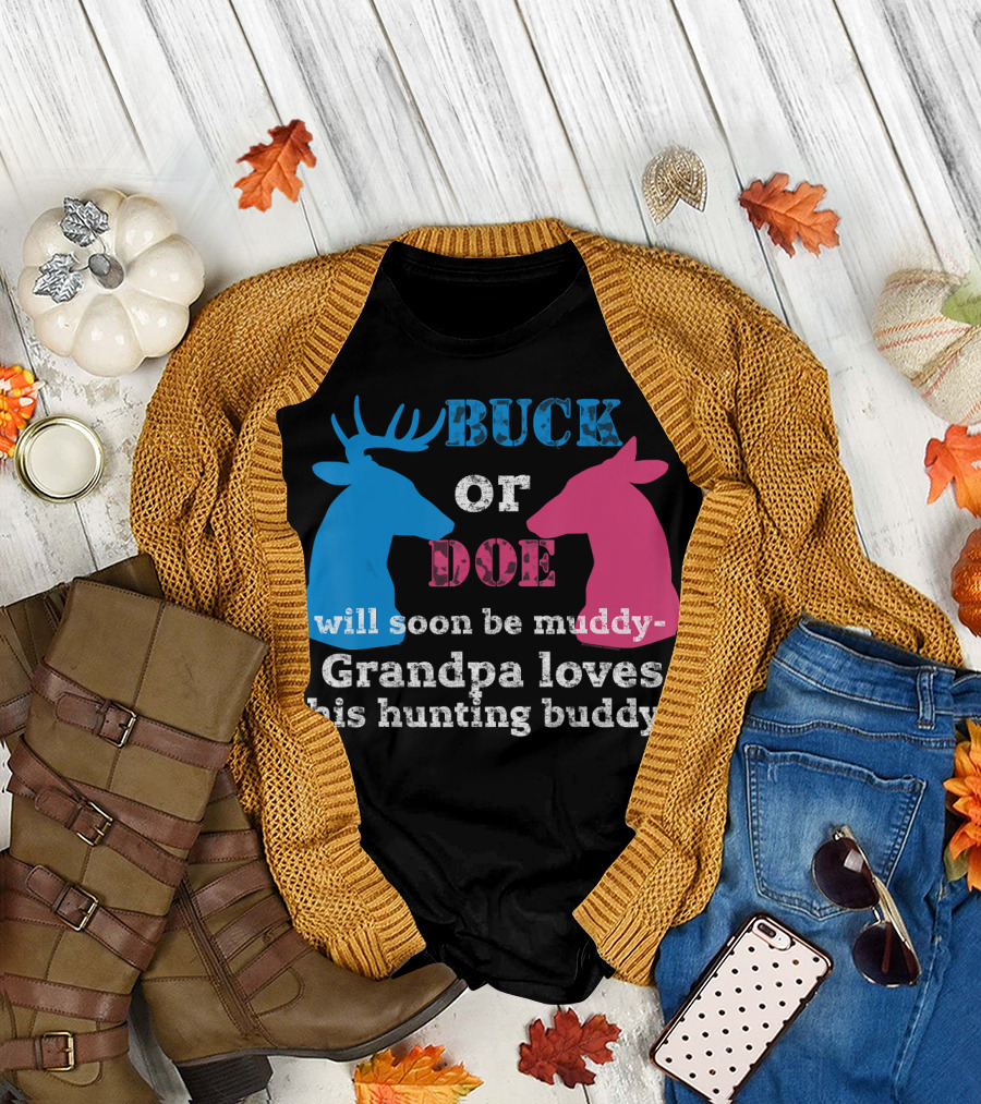 Gender Reveal Buck or Doe Grandpa Loves His Hunting Buddy T-Shirt