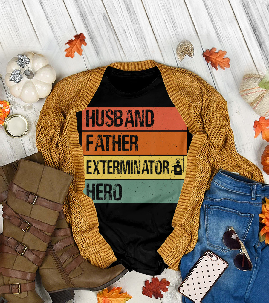 Husband Father Exterminator Hero Pest Control T-Shirt