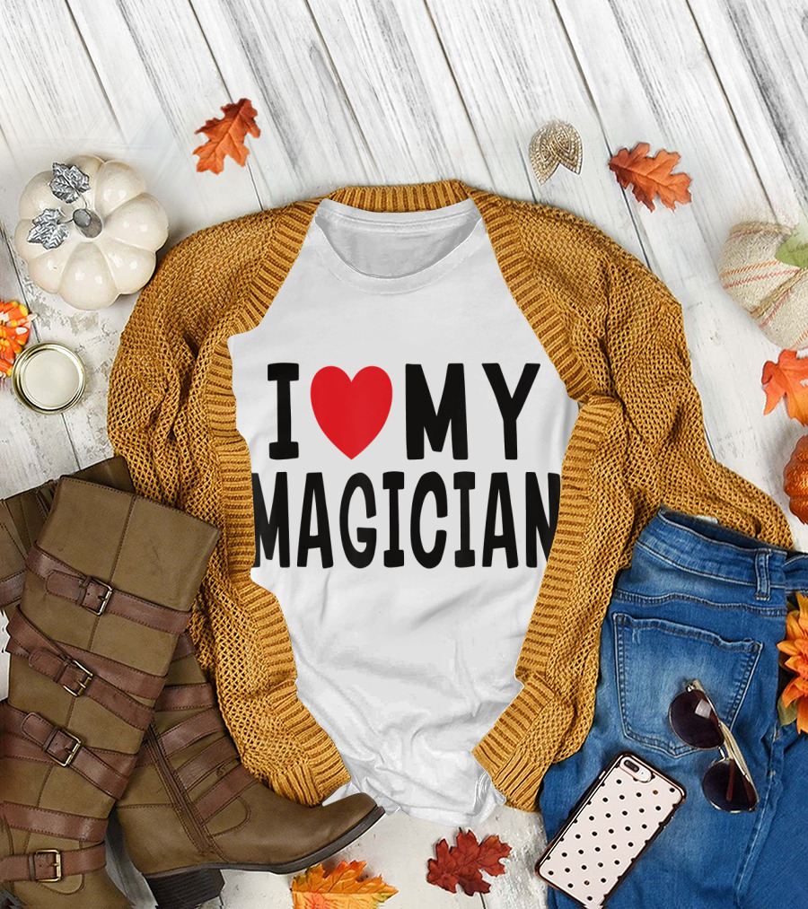 I Heart Love My Magician Black Letters T-Shirt
