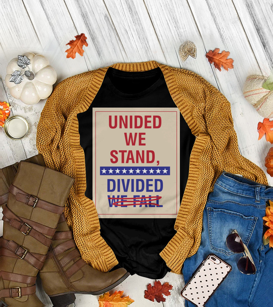 United We Stand the Late Show Stephen Colbert Unided We Stand Divided We Fall T-Shirt