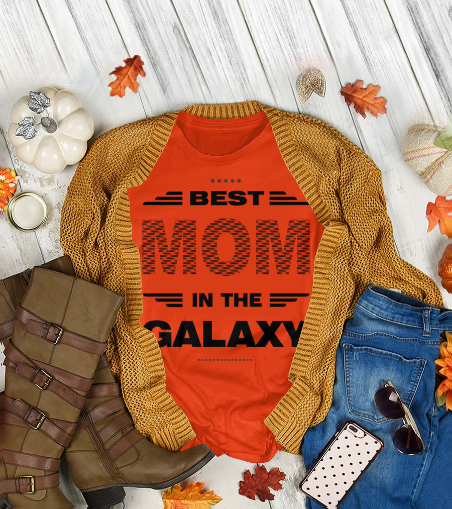 BEST MOM IN THE GALAXY T-Shirt