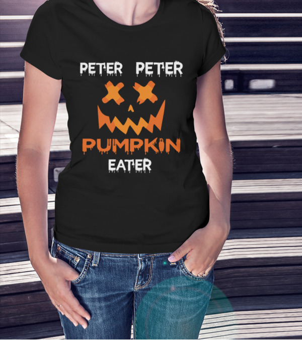 Peter Peter Pumpkin Eater Last Minute Halloween Costumes T-Shirt