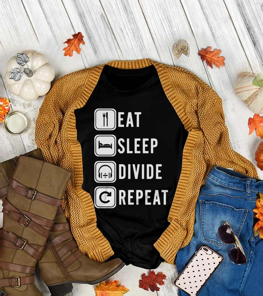 Eat Sleep Divide Repeat T-Shirt