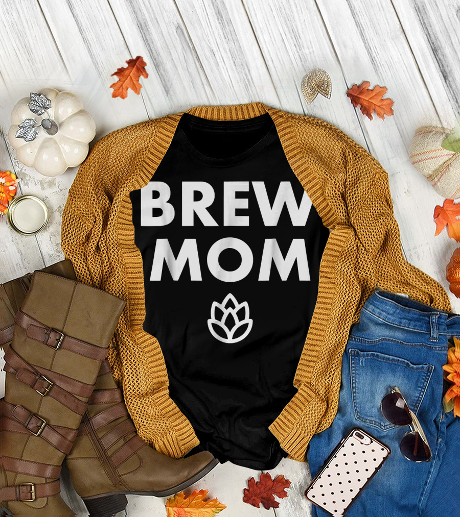 Brew Mom with Hop Design Funny Matching Craft Brew T-Shirt