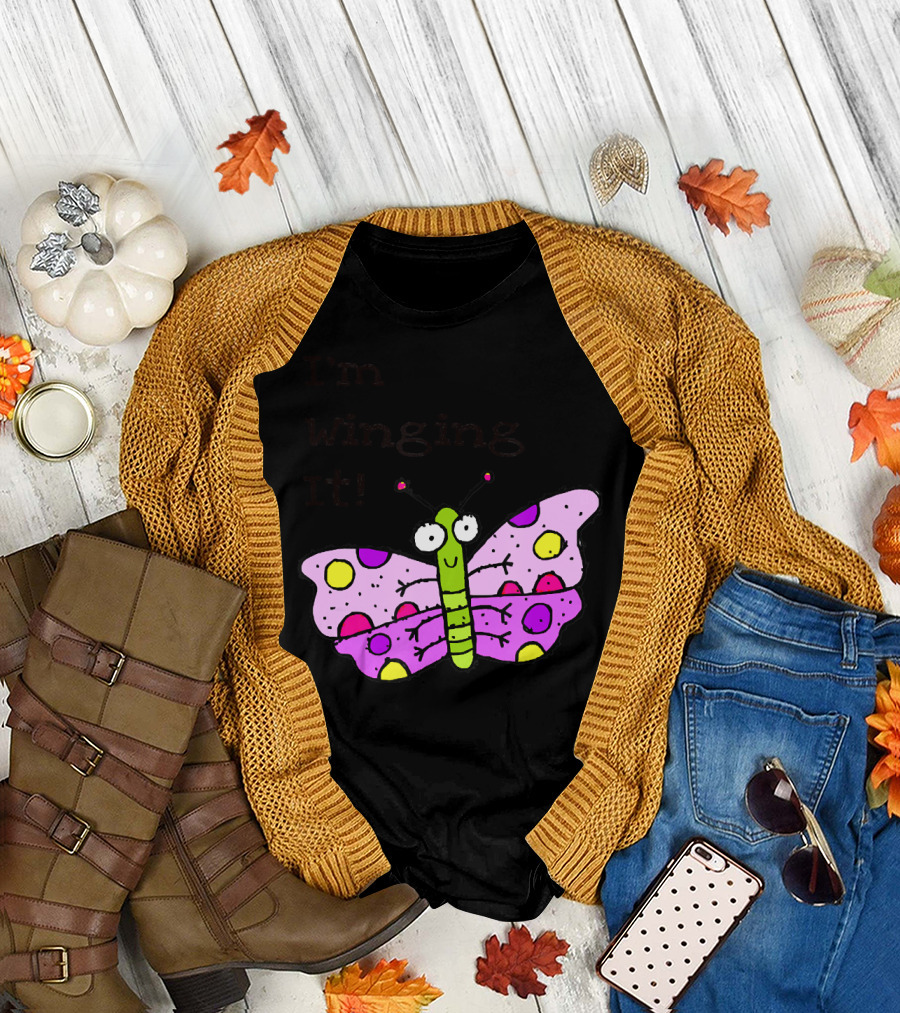 I'M WINGING IT WITH CUTE COLORFUL BUTTERFLY T-Shirt