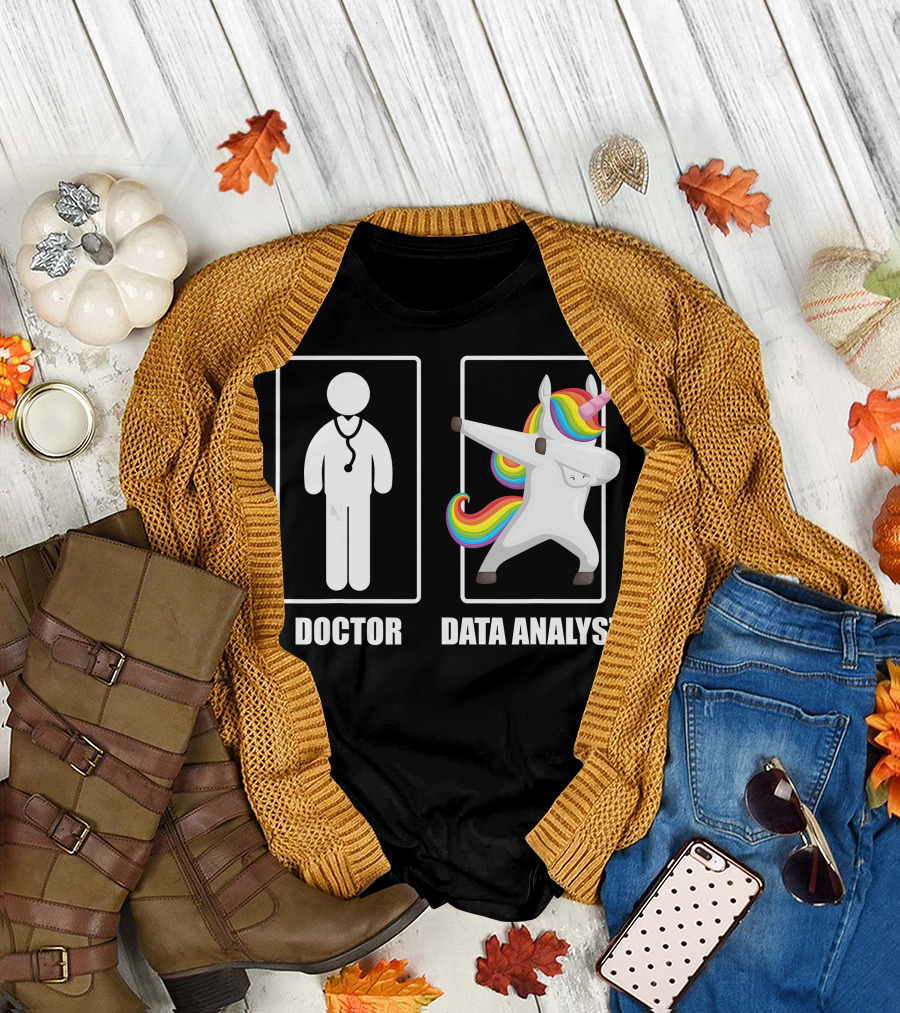 Doctor Stethoscope vs Unicorn Data Analyst Dabbing T-Shirt