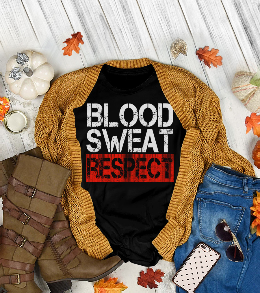 Blood Sweat Respect Fitness Weigh T-Shirt