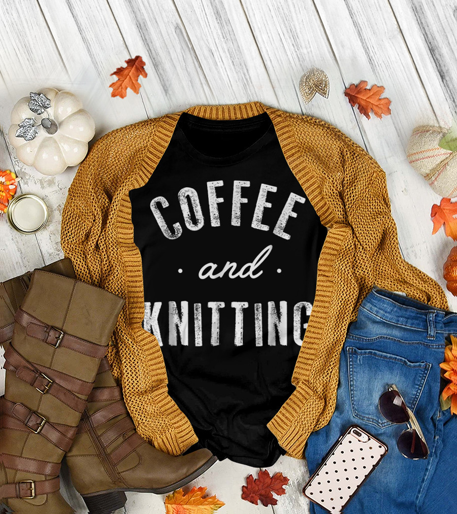 Coffee and Knitting Funny Cute Caffeine Lovers Essentials T-Shirt