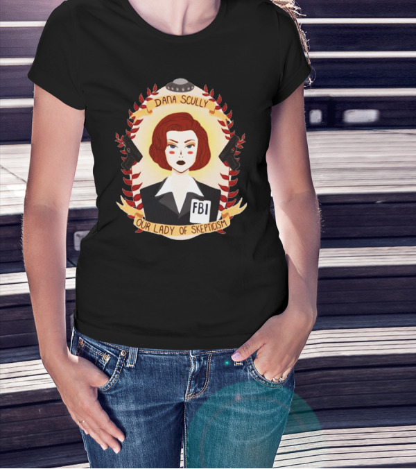 Dana Scully Our Lady Of Skepticism FBI UFO Guns T-Shirt