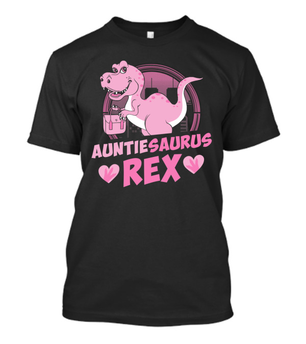 Auntiesaurus Rex Pink Dinosaur With Hearts And Handbag T-Shirt