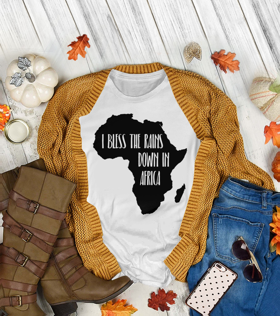 I Bless The Rains Down In Africa Map T-Shirt