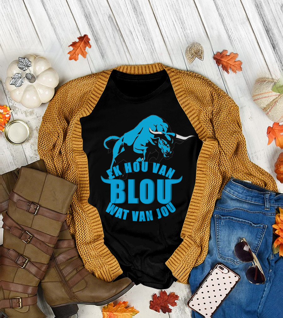 EK HOU VAN BLOU WAT VAN JOU Blue Bull T-Shirt