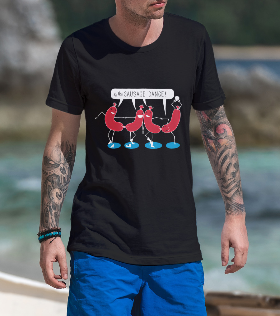 Do The Sausage Dance Funny Cartoon Sausages Performing Playful Routine T-Shirt