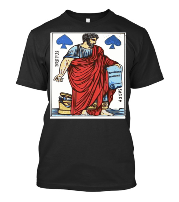 Brutus Rome Inspired Spade Card Illustration With Scroll T-Shirt