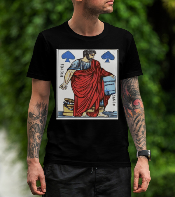 Brutus Rome Inspired Spade Card Illustration With Scroll T-Shirt