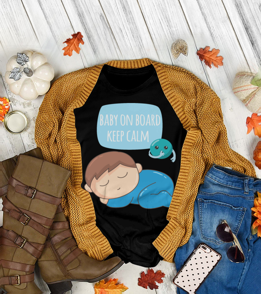 Baby on Board Keep Calm Sleeping Baby and Cute Blue Creature T-Shirt