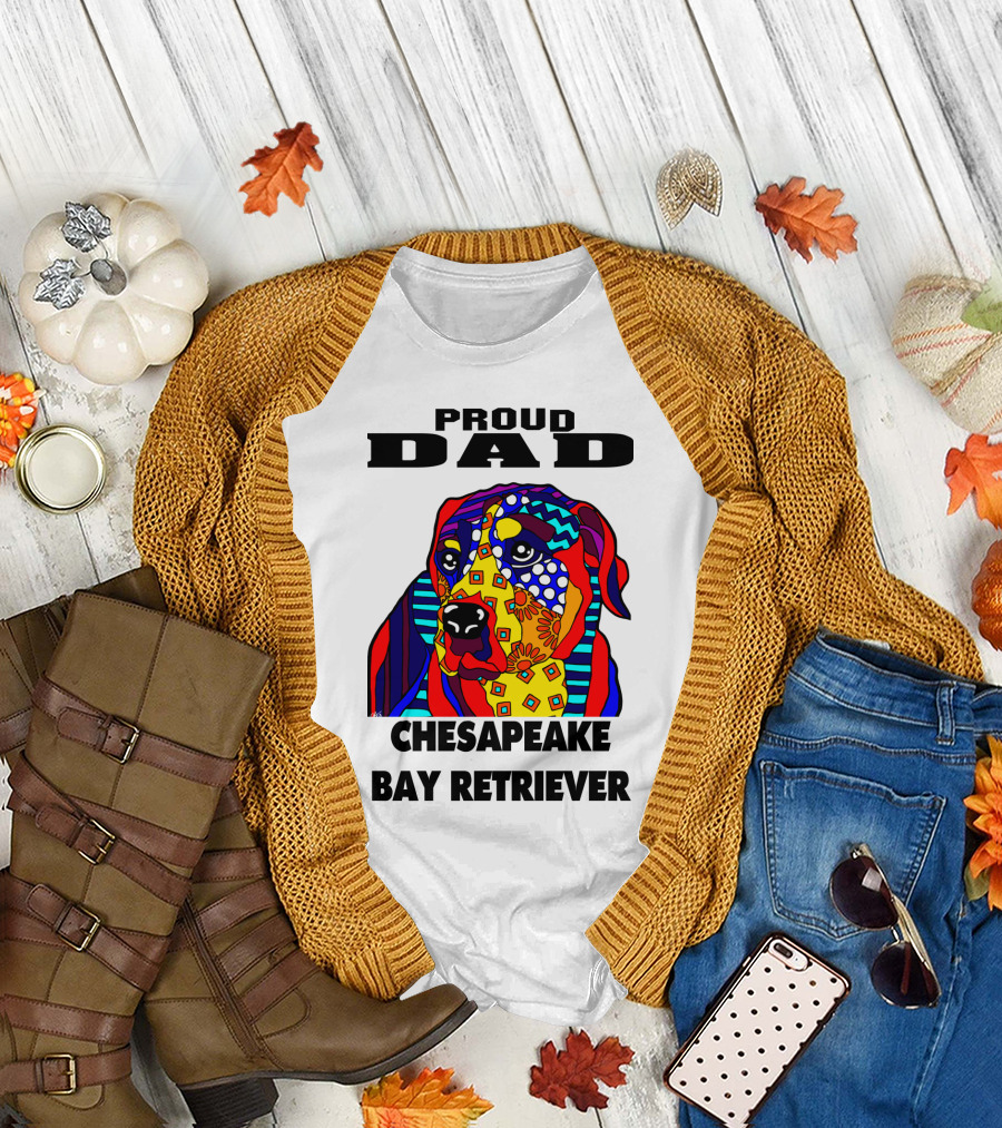 Proud Dad Chesapeake Bay Retriever Colorful Dog Lover Owner Father T-Shirt