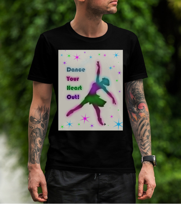 Dance Your Heart Out Colorful Starburst Dancer T-Shirt