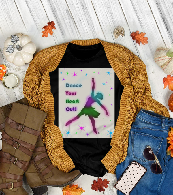 Dance Your Heart Out Colorful Starburst Dancer T-Shirt