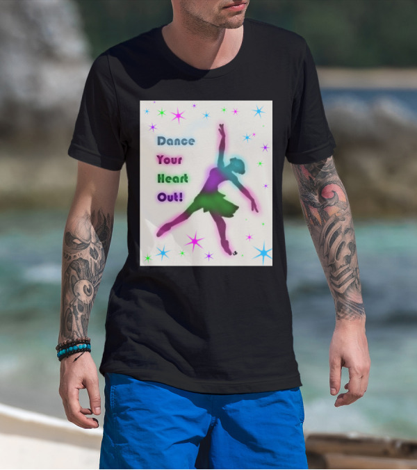 Dance Your Heart Out Colorful Starburst Dancer T-Shirt