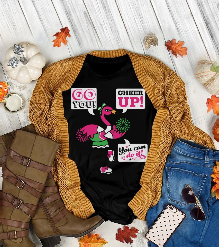 GO YOU Cheer Up You Can Do It Pink Flamingo Pom-Poms Encouragement T-Shirt