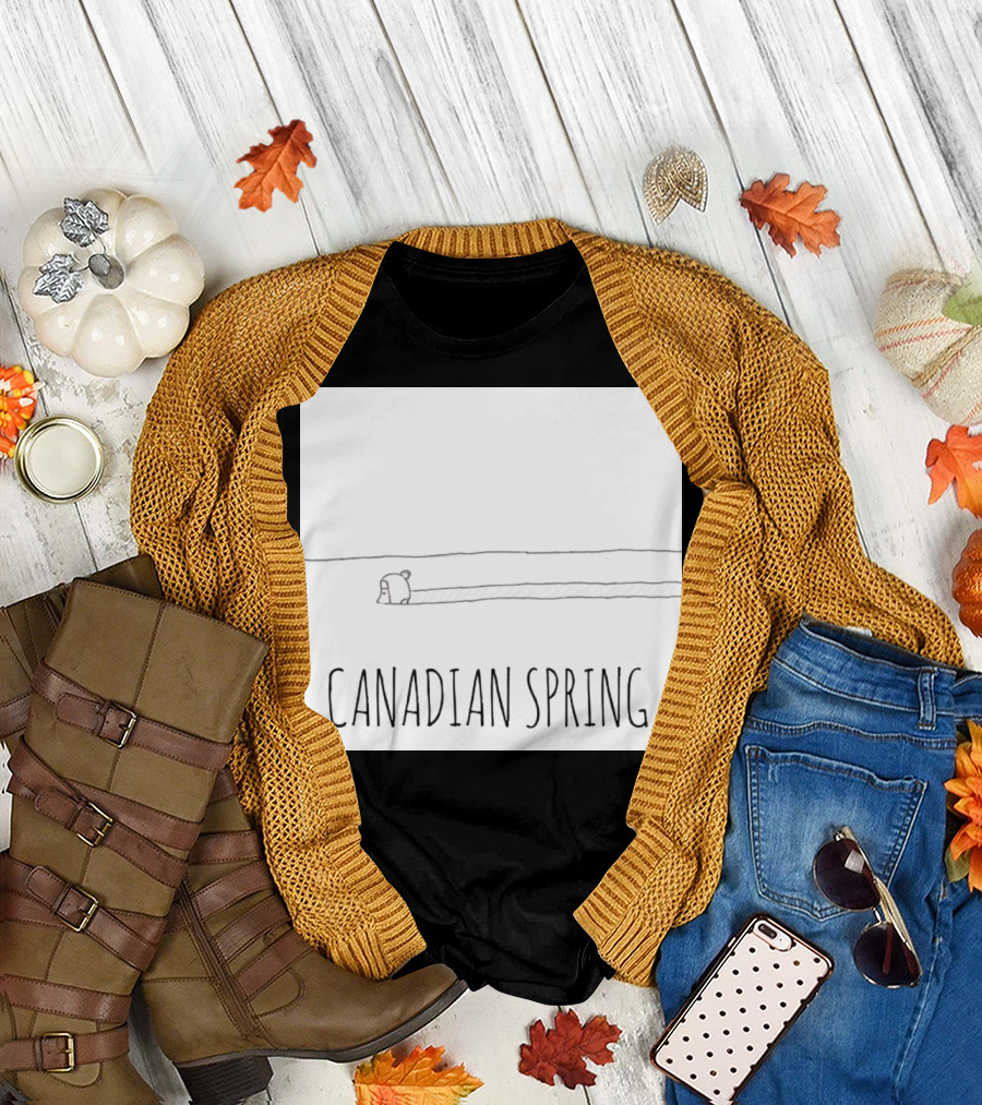Canadian Spring Humorous Cartoon with Snow Scene T-Shirt