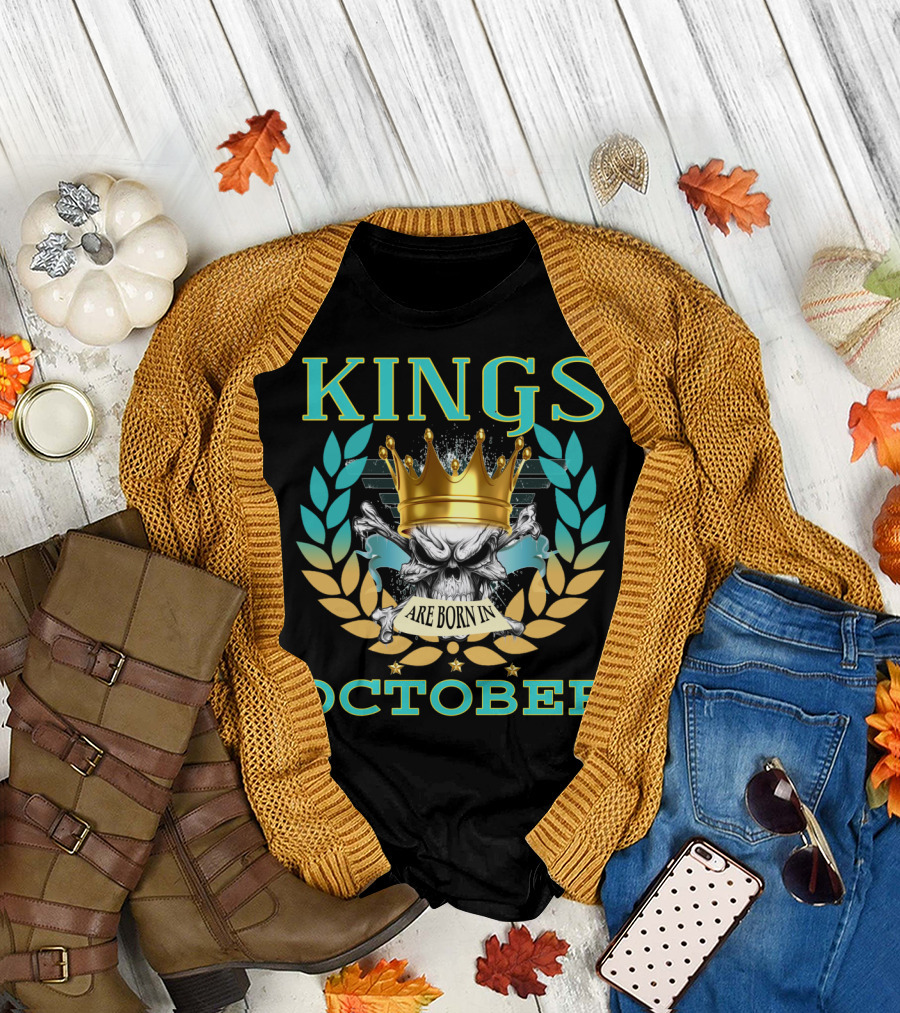 Kings Are Born in October Skull Crown Laurel Wreath T-Shirt