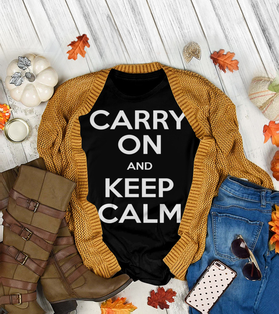 Carry On And Keep Calm Poster with Iconic World War II Motivational T-Shirt