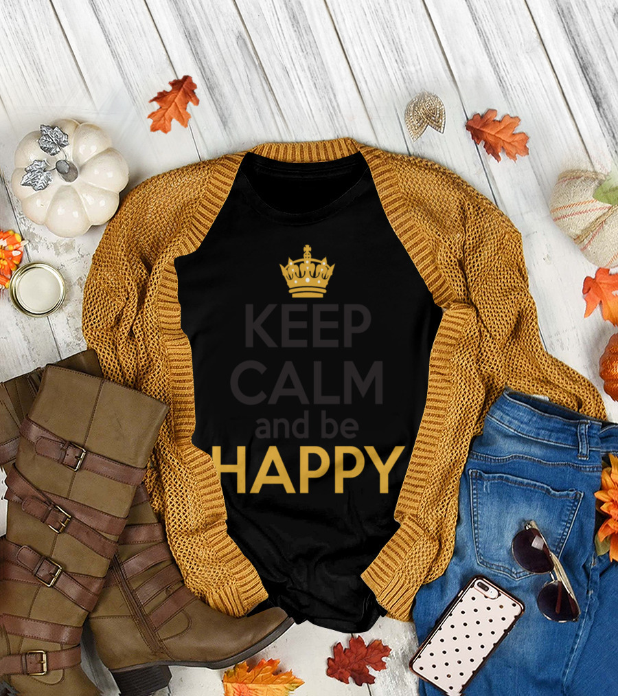 Keep Calm and Be Happy Iconic Crown T-Shirt