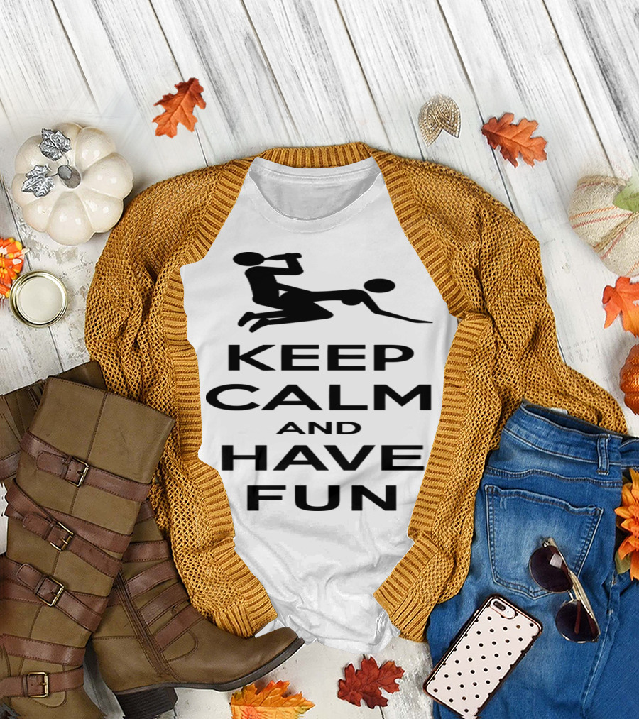 Keep Calm And Have Fun Silhouette Figures Playful T-Shirt