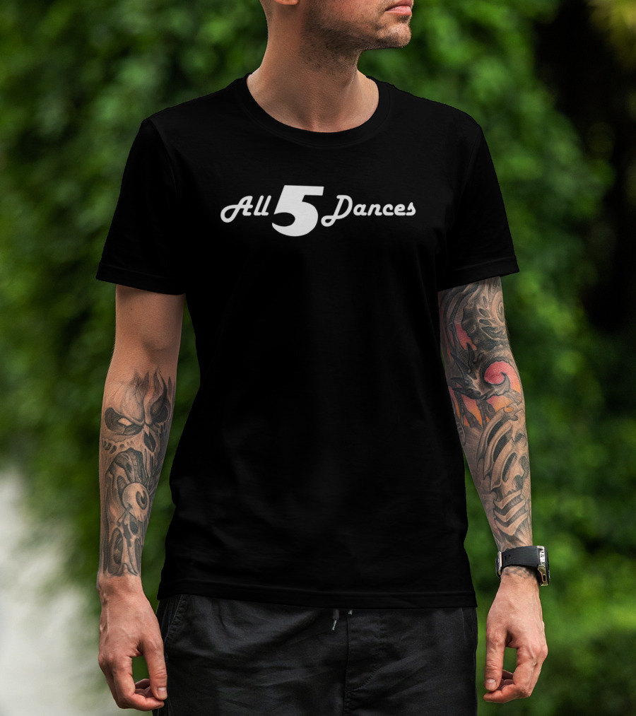 All 5 Dances Celebration Collection T-Shirt