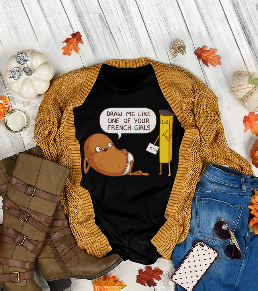 Draw Me Like One of Your French Girls Potato and Fry Beret Scene T-Shirt