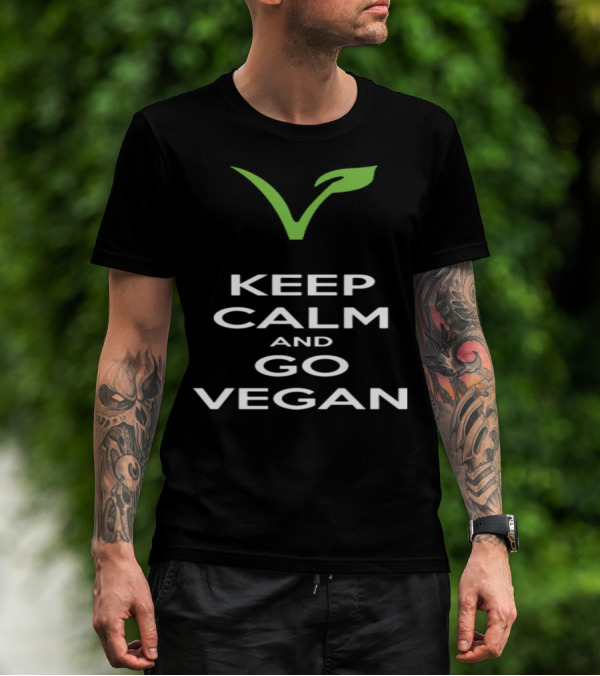 Keep Calm And Go Vegan Green Leaf Symbol Veganism Message T-Shirt