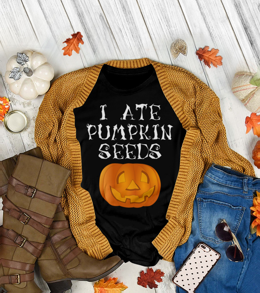 I Ate Pumpkin Seeds Halloween Jack-O'-Lantern Pregnancy Announcement T-Shirt