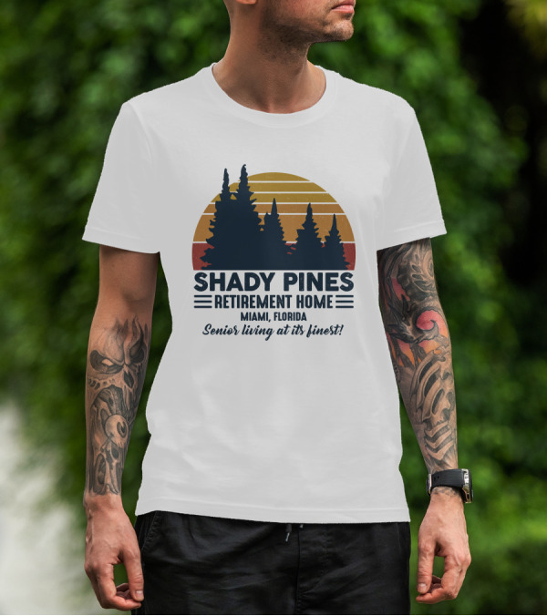 Shady Pines Retirement Home Miami Florida Senior Living At Its Finest Vintage Sunset Forest T-Shirt