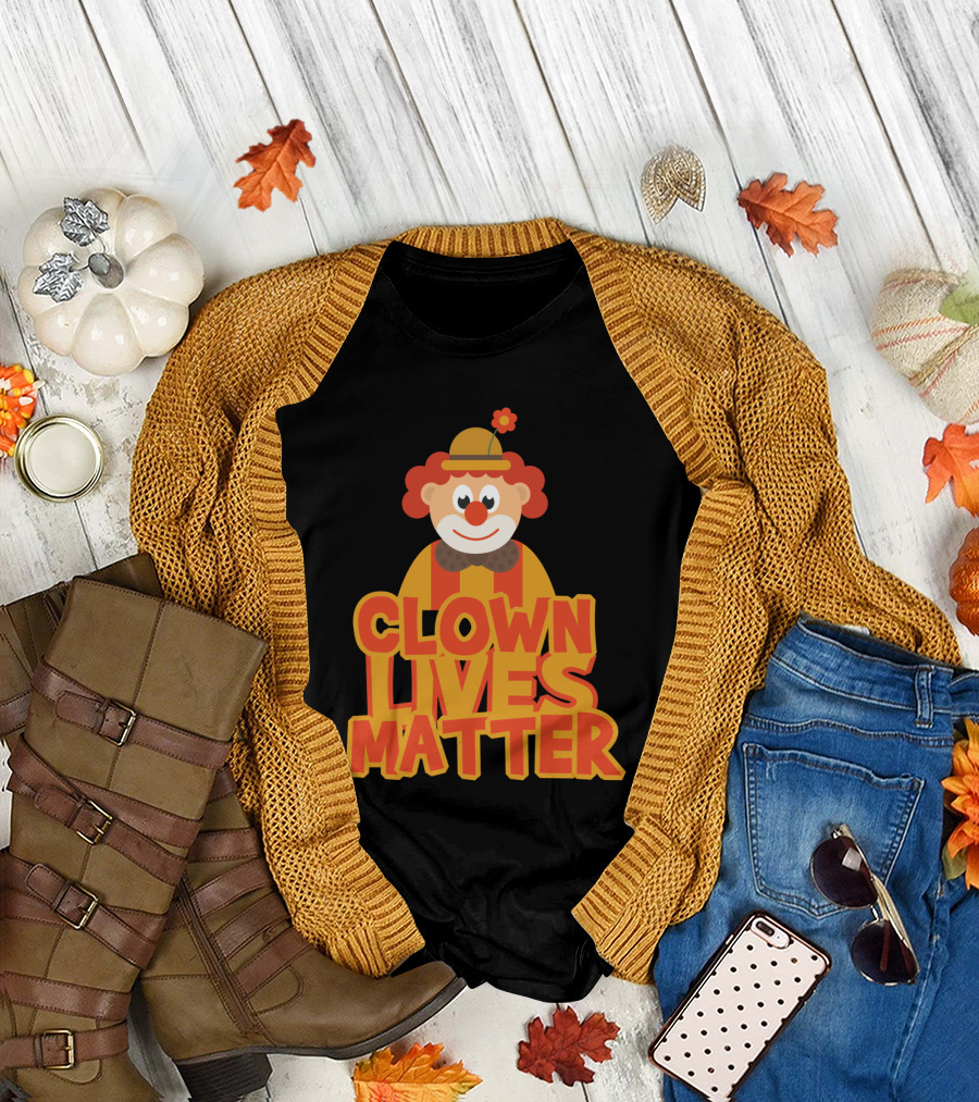 Clown Lives Matter Red Nose Circus Clowns T-Shirt