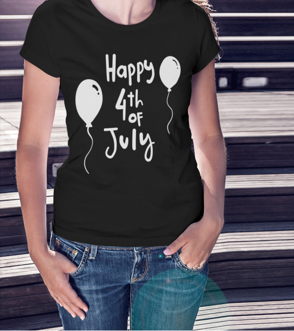 Happy 4th Of July Festive Celebration With Balloons T-Shirt