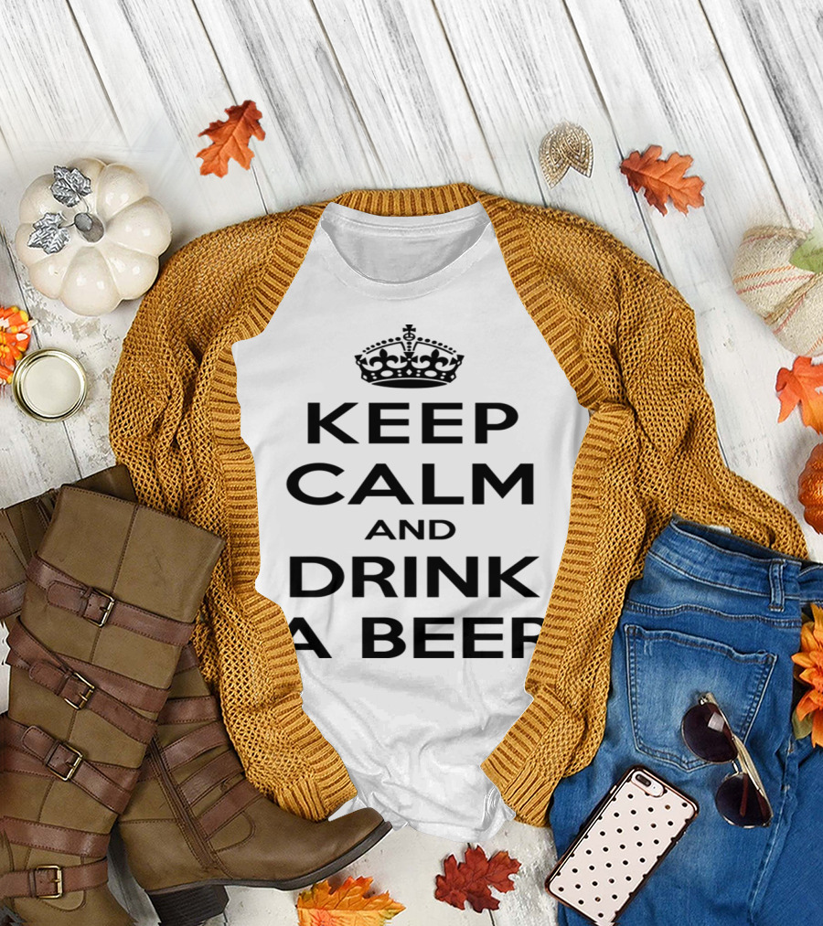 Keep Calm and Drink a Beer with Classic Crown Motif T-Shirt