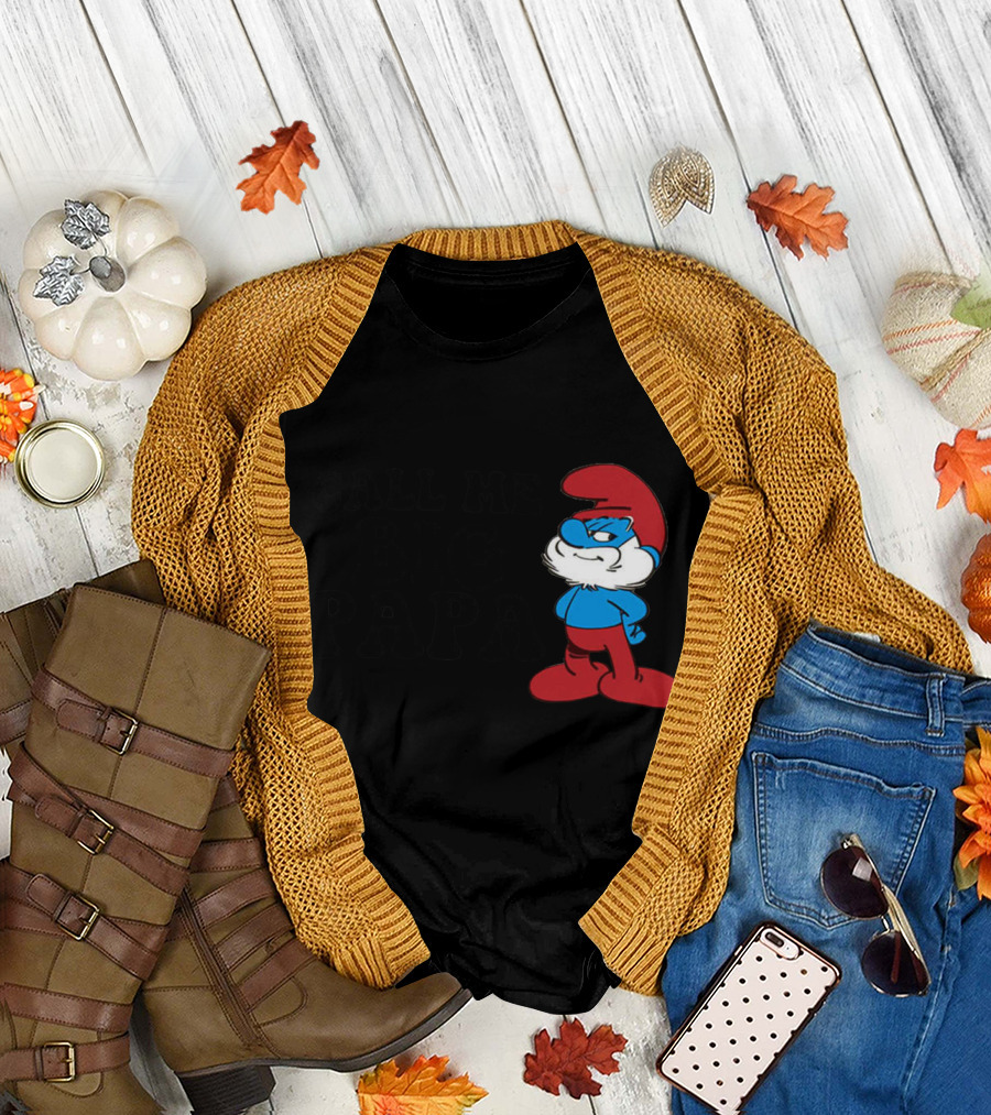 Call Me Big Papa Smurf T-Shirt