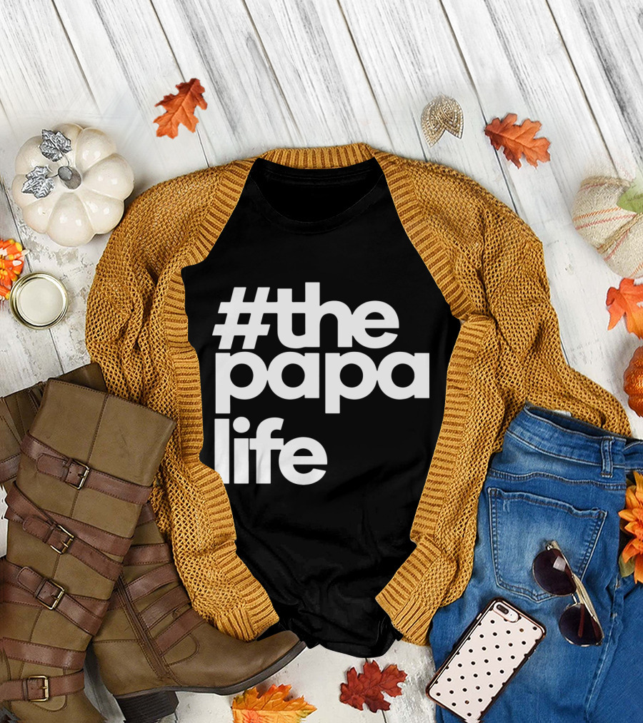 ThePapaLife Dad Hashtag T-Shirt