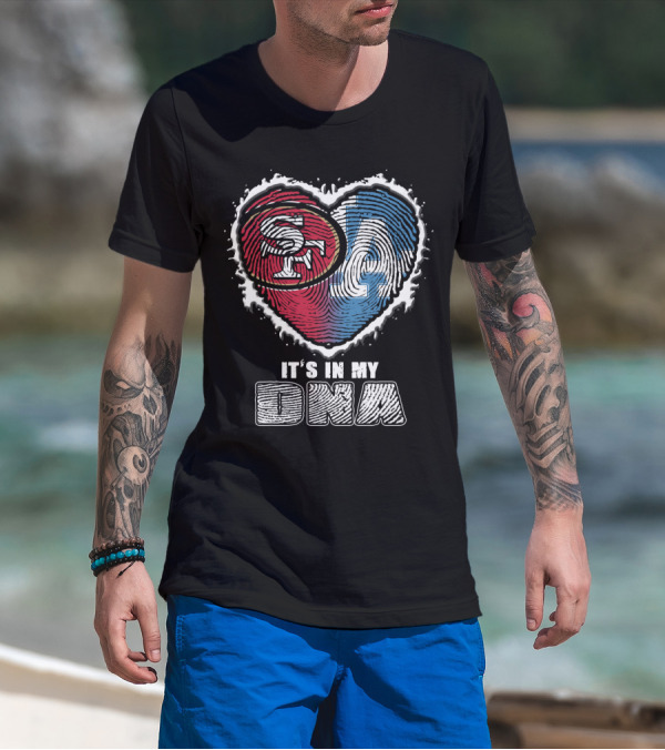 SF LA Heart It’s In My DNA T-Shirt