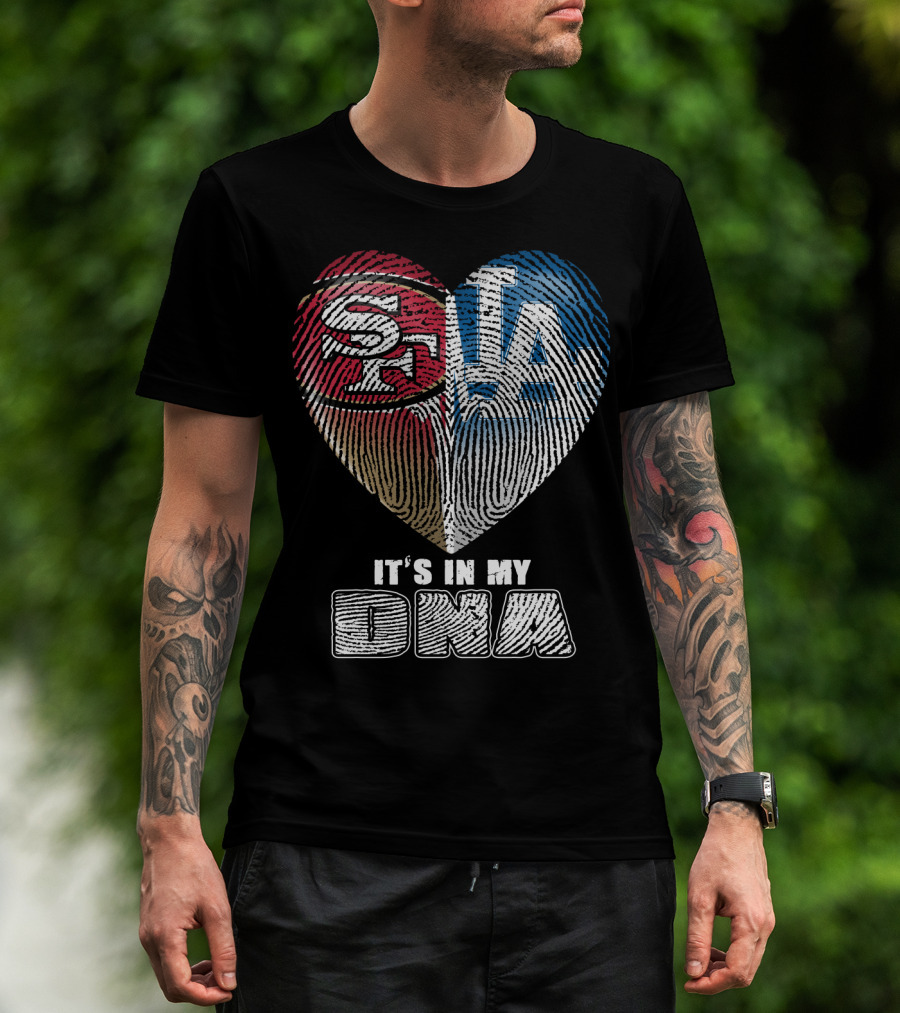 It's In My Dna La Sf Heart Fingerprint T-Shirt